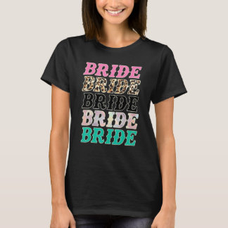 Camiseta Bride Leopard Rodeo Cowgirls Bachelorette Party We