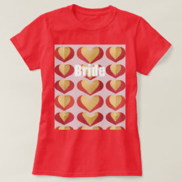 Camiseta Bride Luxe Gold Red Hearts Red T-Shirt