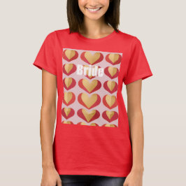 Camiseta Bride Luxe Gold Red Hearts Red T-Shirt