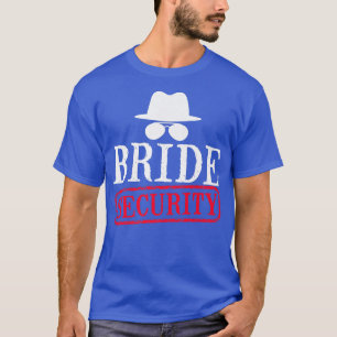 Camiseta Bride Security Maid Of Honor Wedding Bachelorette 