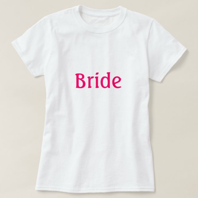 Camiseta Bride Shirt (Diseño del anverso)