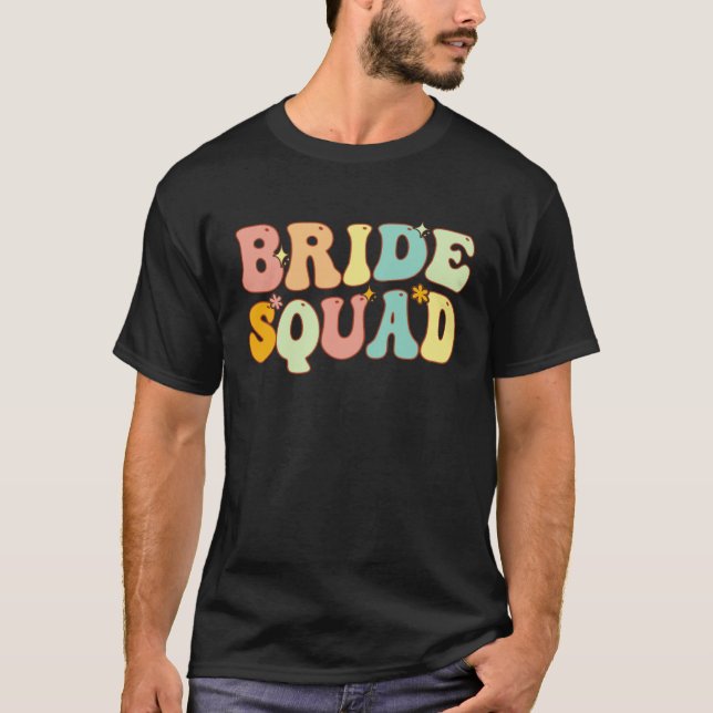 Camiseta Bride Squad Bridesmaid Proposal Bridal Shower Wedd (Anverso)