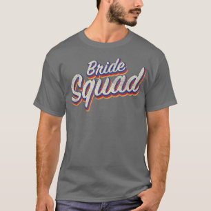 Camiseta Bride Squad Coincidiendo con Hens Bridesmaids Vint