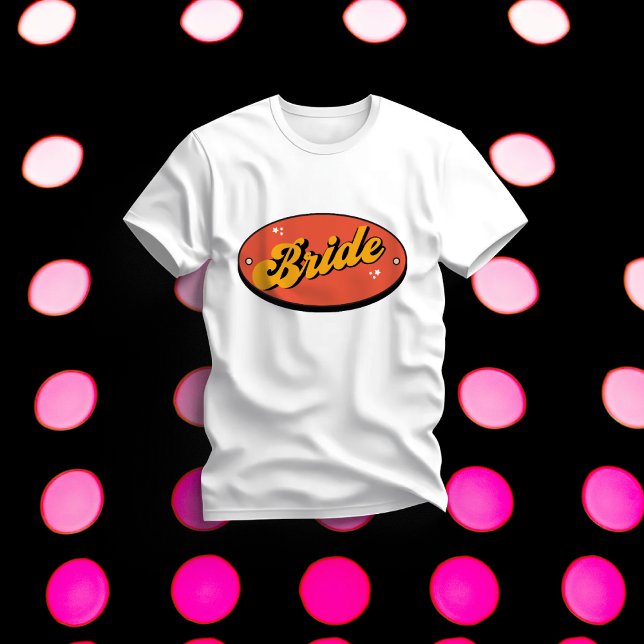 Camiseta Bride Tribe Despedida de Soltera Retro No (Subido por el creador)