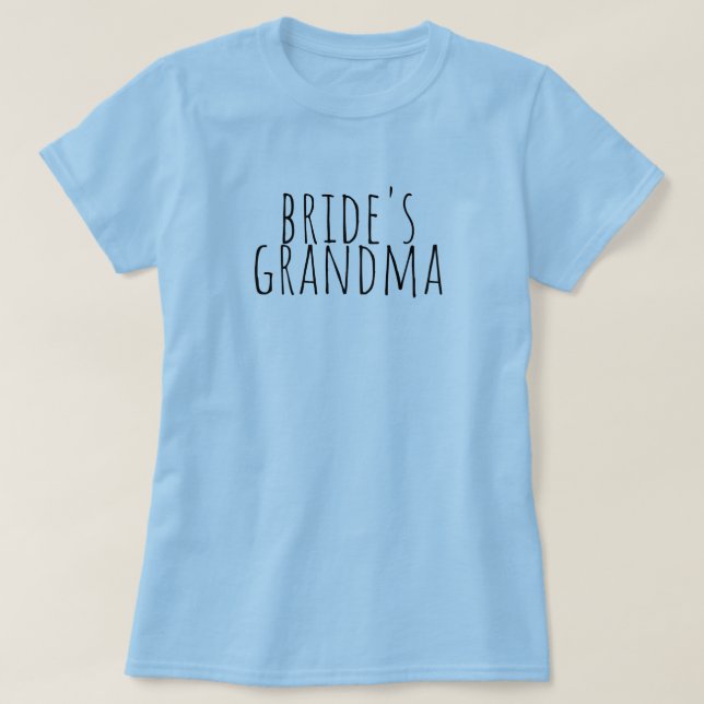 Camiseta Bride's Grandma Bridal Party Wedding (Diseño del anverso)