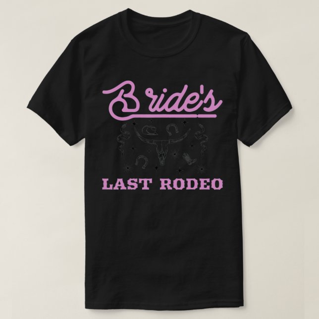 Camiseta Bride's Last Rodeo Bridal Party de Soltera Match (Diseño del anverso)