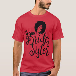 Camiseta Bride's Sister  Black Bride Wedding Bridal Bachelo