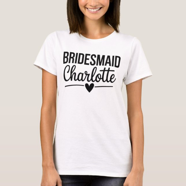 Camiseta Bridesmaid Charlotte,Personalized Bridal Party (Anverso)