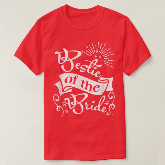 Camiseta Bridesmaids Novia Bestie Boda BFF Bestie (Diseño del anverso)
