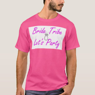 Camiseta Bridesmaids Tribe Bribe Bachelorette
