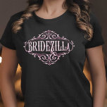 Camiseta Bridezilla Bridal Shower Bachelorette<br><div class="desc">Un gran regalo para las damas de honor para la novia por la ducha de novia,  la fiesta de la soltera o la fiesta de la boda. El color de texto y el color de contorno de texto son personalizables.</div>