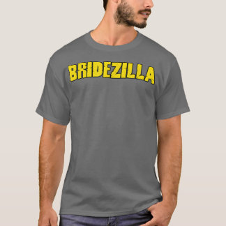 Camiseta Bridezilla Funny Bride Boda Bachelorette