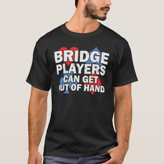 Camiseta Bridge Card Game Bridge Lover Bridge Sport Bridge  (Anverso)