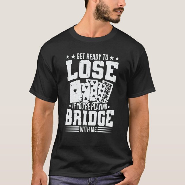 Camiseta Bridge Card Game Bridge Players Expert Sports Play (Anverso)