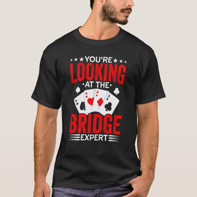 Camiseta Bridge Card Game Expert Sports Player Bridge Playe (Anverso)