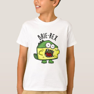 Camiseta Brie-rex Funny Cheese Pun