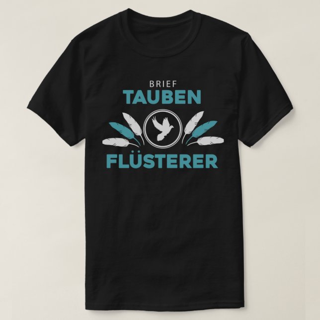 Camiseta Brieftauben design Tauben Flsterer Taubenzchter pr (Diseño del anverso)