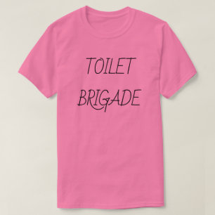 CAMISETA BRIGADA DEL RETRETE