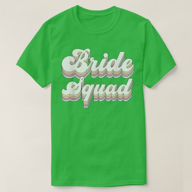 Camiseta Brigada Escuadrón Retro Bachelorette Party Bridesm (Diseño del anverso)