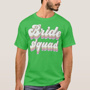 Camiseta Brigada Escuadrón Retro Bachelorette Party Bridesm