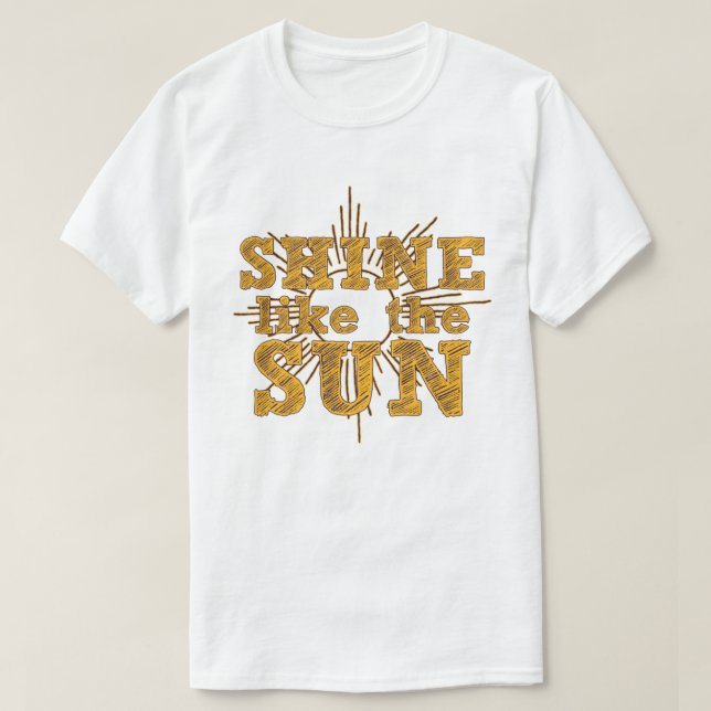 Camiseta Brilla como el sol (Diseño del anverso)