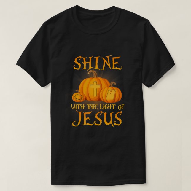 Camiseta Brilla Con La Luz De Jesús Halloween Cristiano (Diseño del anverso)