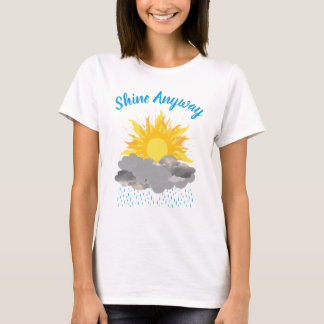 Camiseta Brilla de todos modos