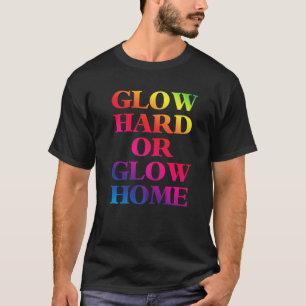 Camiseta Brilla Duro O Brilla en Casa 70s 80s Brillo