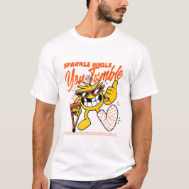 Camiseta Brilla Mientras Te Desmoronas Sonrisa Motivacional