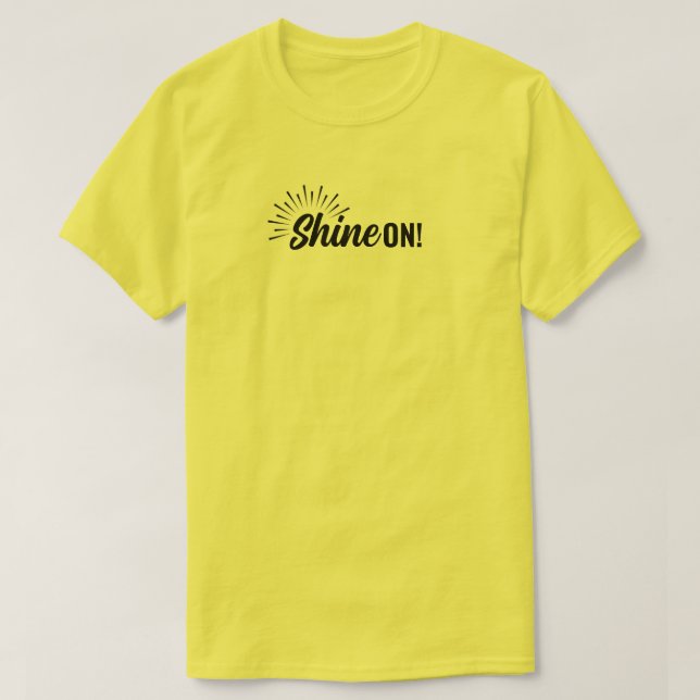 Camiseta - Brilla sobre (Diseño del anverso)