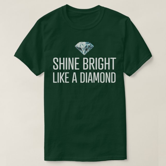 Camiseta Brillante Brillante Como Diamante (Diseño del anverso)