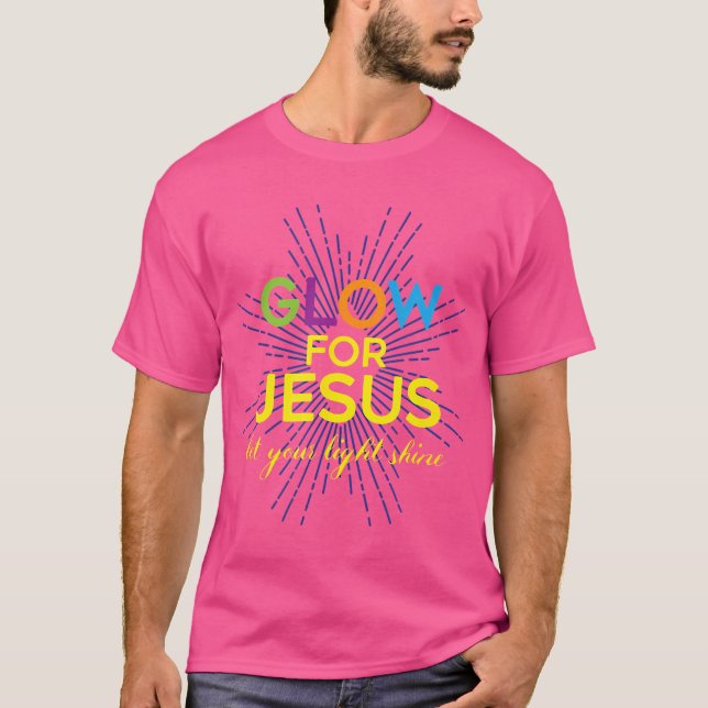 Camiseta Brillo Por Jesús - Deja Que Tu Luz Brille - Faith  (Anverso)