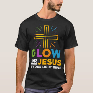 Camiseta Brillo Por Jesús Dejar Que Tu Fe Brilla Ligera Cru