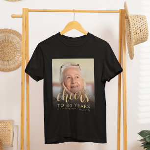 Camiseta Brindis de foto personalizada Cumpleaños 80