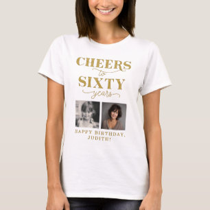 Camiseta Brindis por 60 Años 2 Foto Cumpleaños 60