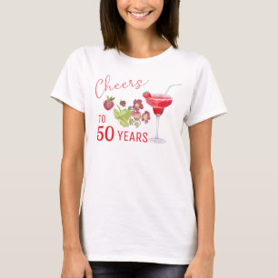 Camiseta Brindis por los 50 años de cumpleaños