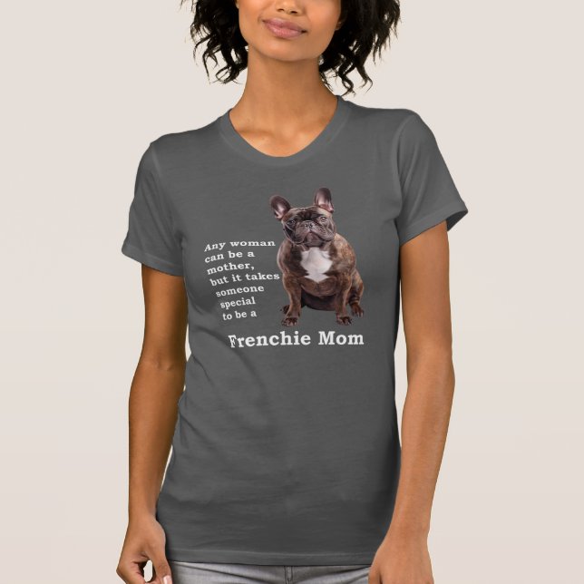Camiseta Brindle French Bulldog Mom (Anverso)