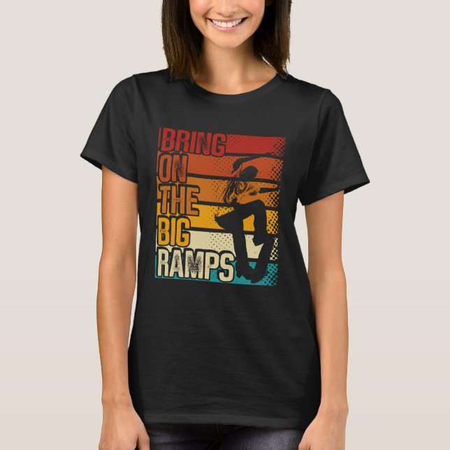 Camiseta Bring On The Big Ramps Backprint Skateboarding Ska (Anverso)
