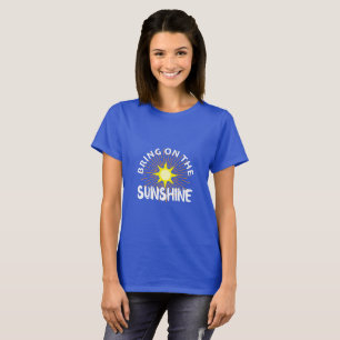 Camiseta Bring On the Sunshine Design - T-Shi básico para m