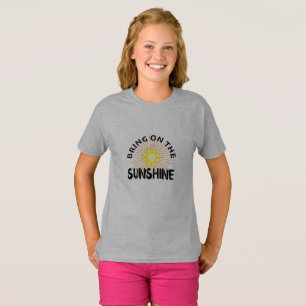 Camiseta Bring On the Sunshine Design - T-Shir Básico De Lo