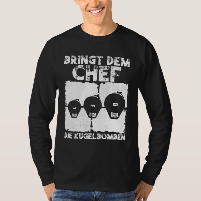 Camiseta Bringt dem Chef die Kugelbomben  Pyrotechnician Py (Anverso)