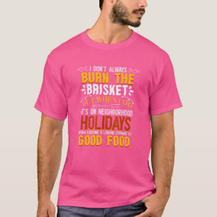 Camiseta Brisket Smoke Grilling Barbacoa Smoke Brisket