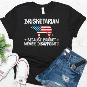 Camiseta Brisketarian porque Brisket nunca decepciona