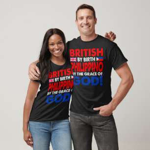 Camiseta Británico Por Nacimiento Filipino Gracia De Dios R
