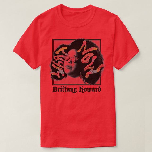 Camiseta Brittany Howard What Now TShirt (Diseño del anverso)