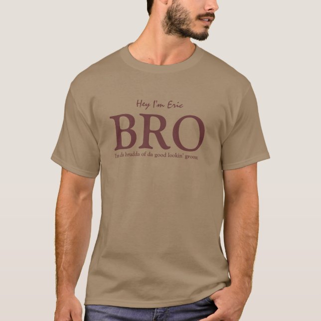 Camiseta BRO Brother of the Groom Boda TShirt V010 (Anverso)