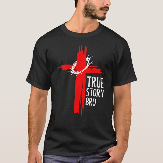 Camiseta Bro de verdadera historia (Anverso)