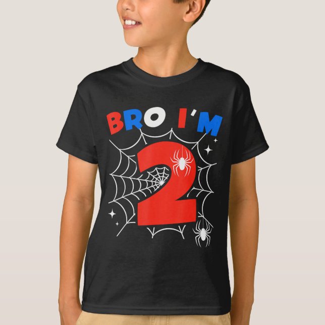 Camiseta Bro I'm 2 Sder Web Theme 2nd Birthday Party Two Ye (Anverso)