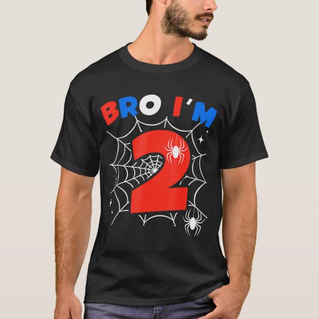 Camiseta Bro I'm 2 Sder Web Theme 2nd Birthday Party Two Ye (Anverso)