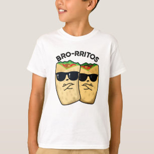 Camiseta Bro-rritos Funny Burrito Pun